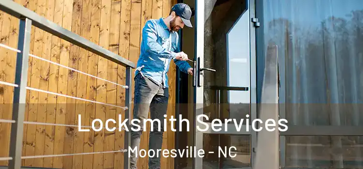 Locksmith Services Mooresville - NC